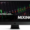 Masterclass Mixing Video Training Course