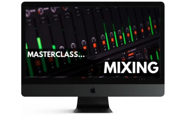 Masterclass Mixing Video Training Course