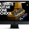 Ultimate Guitar Tone School Video Training Course